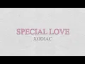Download Lagu XODIAC - Special Love (FMV) ♡
