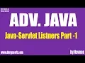 Adv Java-Servlet Listners-Part 1
