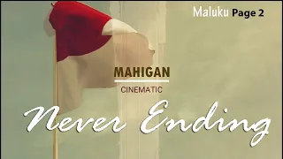 Download Never Ending - Maluku Travel Cinematic II, Mahigan | Backsound Epic Adventure No Copyright #02 MP3