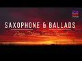 Download Lagu Saxophone \u0026 Ballads - Jazz Music DEA Channel