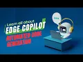 Automated Code Generation with Edge Copilot Boost your productivity with AI