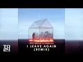 Petit Biscuit & Shallou - I Leave Again (T024 Remix) | #PBRemixILA