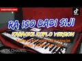 Download Lagu RAISO DADI SIJI (TANGANKU WIS ONO CINCIN) KARAOKE DANGDUT KOPLO STK CHANEL