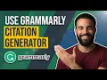 How To Use Grammarly Citation Generator Easy Guide