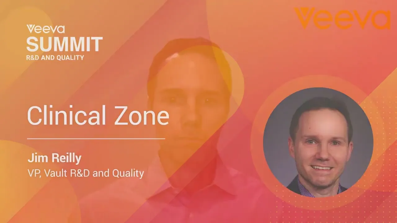 Jim Reilly | 2022 Veeva R&D and Quality Summit | Register Now