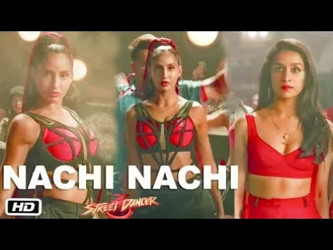 Download MP3 Nachi nachi ja tu ( full video song ) Varun dhawan shraddha  Nora fatehi