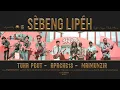 Download Lagu Sebeng Lipeh - Tuha Peut, Apache13 \u0026 Maimunzir (Official Music Video)