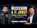 Talk with Saurabh Shukla Sir Part-1 Recession College Projects IT Jobs Vikas Singh Sir