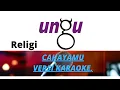 Download Lagu UNGU || CAHAYAMU || Versi KARAOKE