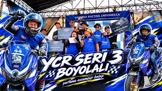 YCR SERI 3 BOYOLALI‼️PERDANA ESCAMPUR IKUT ROADRACE‼️POKOKE GAS SAKPOLE PUR‼️CJDWGANK