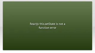 Reactjs this setState is not a function error
