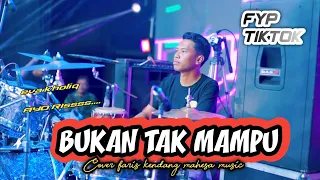 cover faris kendang bukan tak mampu eva kholik