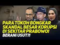 Download Lagu 🔴LIVE! PARA TOKOH BONGKAR SKANDAL BESAR KORUPSI DI SEKITAR PRABOWO! BERANI USUT?!