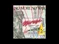 Download Lagu Mirage - No More No War - 1985