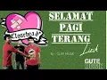 closehead - selamat pagi terang lirik