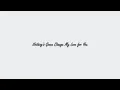 Download Lagu Nothing's Gonna Change My Love for You Cover By Charles Dave