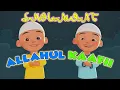 Download Lagu Allahul Kaafi | Allahul Kafi Robunal Kafi Versi Upin Ipin | Sholawat Allahul Kafi
