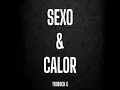 Sexo & Calor