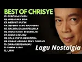 Download Lagu Chrisye Best Of The Best | Kumpulan lagu CHRISYE Full Album Terbaik Nostalgia | Pergilah Kasih