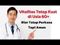 Download Lagu Obat Kuat untuk Pria 60+ Tahun | Cara Aman Tingkatkan Vitalitas Tanpa Risiko Jantung
