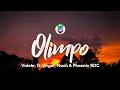 Download Lagu Valete - Olimpo (Letra/Lyrics) ft. Virgul, Nach \u0026 Phoenix RDC