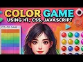 Color Game Using Html Css Javascript