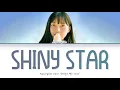KyoungSeo (경서) - Shiny Star (2020) (밤하늘의 별을 2020) (Color Coded Lyrics Han/Rom/Eng/가사)