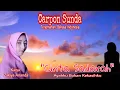 Download Lagu Carpon Sunda || Cinta Sadarah - Karya Zakiya Ananda 📌 Ayahku Bukan Kekasihku