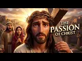 The Passion of Jesus Christ The Easter Story for Kids Animated Bible Story