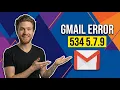 Fix Gmail Error 534 5 7 9 Easy Step-By-Step Guide