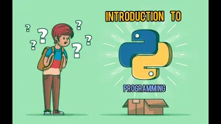 Introduction to Python Programming Python complete basics for beginners