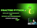 List Comprehension Without List Comprehension Interview Questions Solve in Easy Way