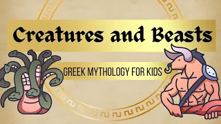 Download Greek Mythology for Kids: Creatures and Beasts MP3