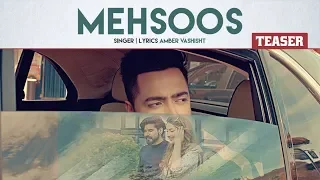Song Teaser ► Mehsoos | Amber Vashisht | Releasing on 7 Nov 2019