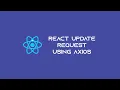 How to make an Update request using axios to Mongo DB in React js