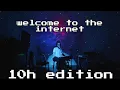 Download Lagu (10h) welcome to the internet - Bo Burnham