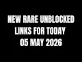 19 NEW Rare Unblocked Links Unblocked Websites for School Chromebook 2026