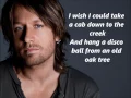 Keith Urban Little Bit Of Everything with Lyrics