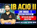 Download Lagu IB ACIO 2025 Expected paper| RBE Live mock-1 detailed analysis and Solution| Very low cutoff