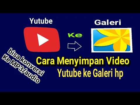 Download MP3 How to Download Youtube videos to Gallery