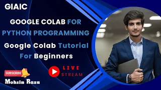 Google Colab for Python Programming Google Colab Tutorial For Beginners