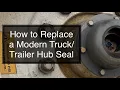 Installing a Stemco Hub Seal
