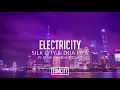 Silk City & Dua Lipa - Electricity ft. Diplo & Mark Ronson (Lyric Video)