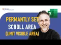 Permanently Set Scroll Area in Excel Stop Infinite Scrolling Limit Visible Area in Excel