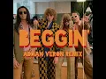 Download Lagu BEGGIN' (ADNAN VERON REMIX) #dutch
