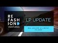 REFASHIOND Seed LP Update Q1 2022