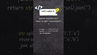 Interview Question - 3 ways of Reversing a String in Javascript