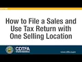 How to File a Sales and Use Tax Return with One Selling Location