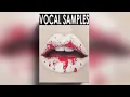 FREE DOWNLOAD FEMALE VOCAL SAMPLES - VOL 45 vocal sample pack