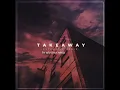 Download Lagu Take Away - chainsmocker 😍💗remix